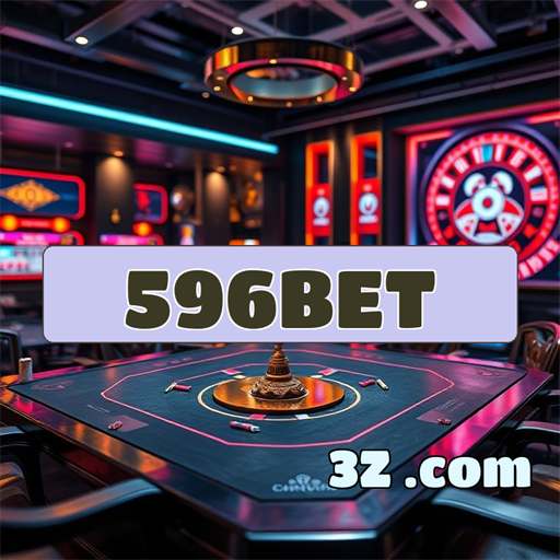 Entre no Cassino de 596bet.com e Viva a Emoção